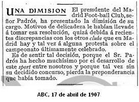 ABC del 17 de abril de 1907 que también informa de la dimisión de Don Carlos Padrós.